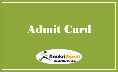 Sarkari Naukri Admit Card 