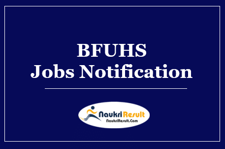 BFUHS Senior Resident Jobs 2022 | Eligibility | Salary | Application Form