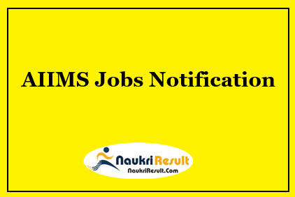 AIIMS Raebareli Senior Resident Jobs Notification 2022 - Apply