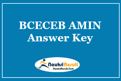 BCECEB AMIN Answer Key 2021 PDF | Check Exam Key | Objections