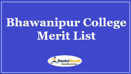 Bhawanipur College Merit List 2021 | Check UG Admission Merit List