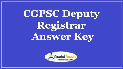 CGPSC Deputy Registrar Answer Key