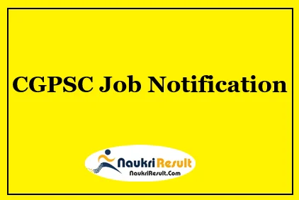 CGPSC Section Officer Jobs Notification 2022 | Eligibility | Salary | Apply