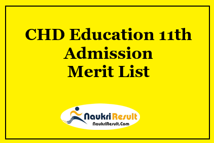 CHD Education 11th Admission Merit List 2023 | Check Selection List