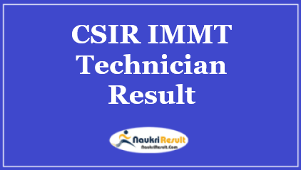 CSIR IMMT Technician Result 2021 | Check Cut Off | Merit List