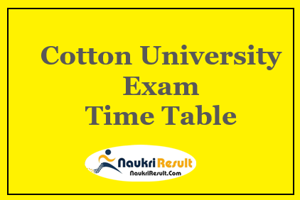 Cotton University Time Table 2021 PDF | Check UG & PG Date Sheet