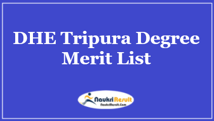 DHE Tripura Degree Merit List 2023 | UG Admission Merit List