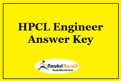 HPCL Engineer Answer Key 2021 PDF | Check Exam Key | Objections