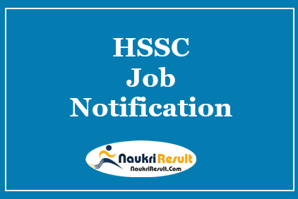 HSSC Jobs 2021 | 1137 Posts | Eligibility | Salary | Application Form