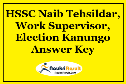 HSSC Naib Tehsildar Answer Key 2021 | Check Exam Key | Objections