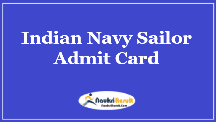 Indian Navy Sailor MR Admit Card 2021 | Check MR Exam Date