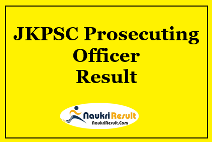 JKPSC Prosecuting Officer Result 2021 | Check Cut Off | Merit List