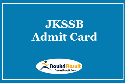 JKSSB Stock Assistant Admit Card 2022 Download | Exam Date Out