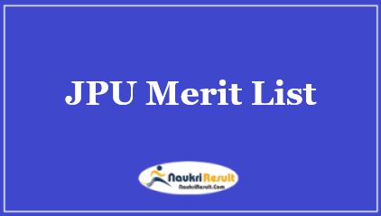 JPU 1st Merit List 2023 | Check UG Admission Merit List