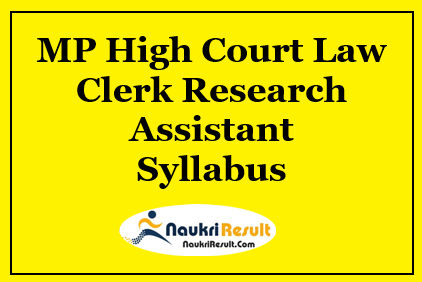 MP High Court Law Clerk Research Assistant Syllabus