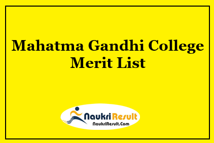 Mahatma Gandhi College Merit List 2023 | MG Admission Merit List