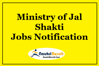 Ministry of Jal Shakti Recruitment 2021 | 27 Posts | Eligibility | Salary