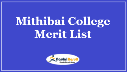 Mithibai College Merit List 2023 | UG & PG Admission List