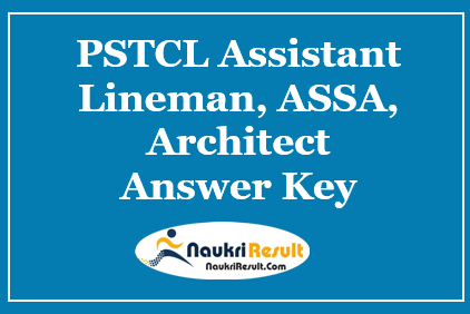 PSTCL Assistant Lineman ASSA Answer Key 2021 Out | Objections