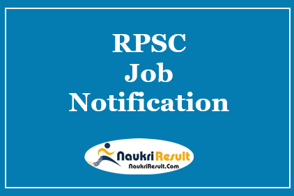 RPSC ARO Jobs Notification 2022 | Eligibility | Salary | Application Form