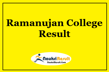 Ramanujan College Non Teaching Result 2021 | Cut Off | Merit List
