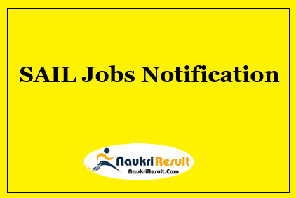 SAIL Proficiency Trainees Jobs Notification 2022 | Eligibility, Salary