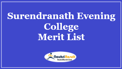 Surendranath Evening College Merit List 2023 | UG Merit List