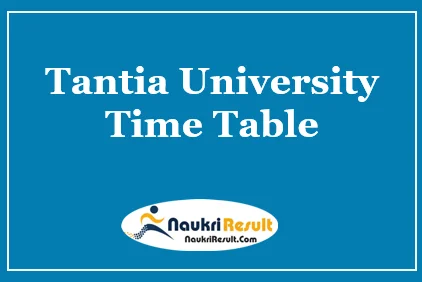 Tantia University Time Table