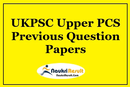 UKPSC Upper PCS Previous Question Papers