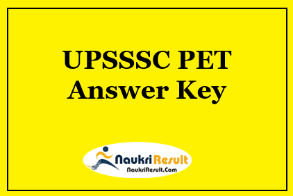 UPSSSC PET Answer Key 2021 | Check PET Exam Key | Objections