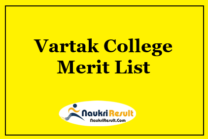 Vartak College Merit List 2023 | Check FYJC Admission Merit List