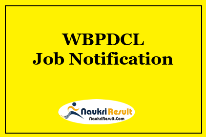 WBPDCL Recruitment 2022 | 60 Posts | Eligibility | Salary | Apply Now