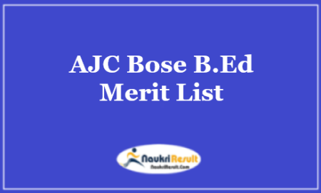 AJC Bose BEd Merit List 2023 | AJC Bose College Admission List