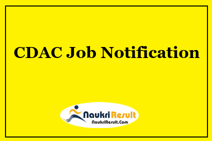 CDAC Mumbai Jobs Notification 2022 | Eligibility | Salary | Application form