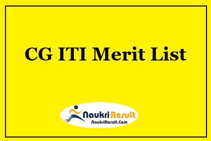 CG ITI Merit List 2023 | Chhattisgarh ITI Admission Selection List