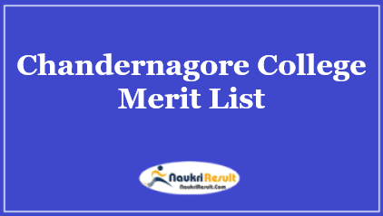 Chandernagore College Merit List 2023 | UG Admission Merit List