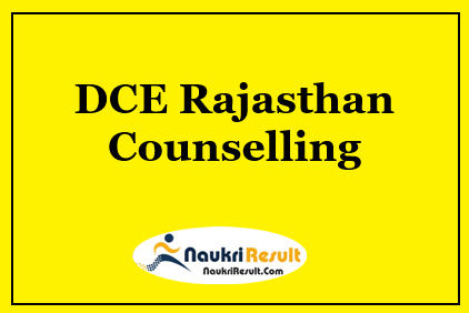 DCE Rajasthan Counselling 2023 Started | Registration, Merit List