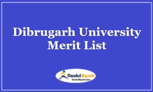 Dibrugarh University B Pharm Merit List 2023 | UG Admission List