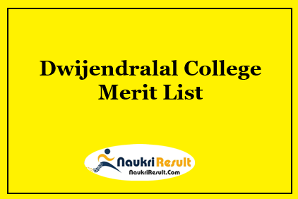 Dwijendralal College Merit List 2021 Out | Admission Merit List