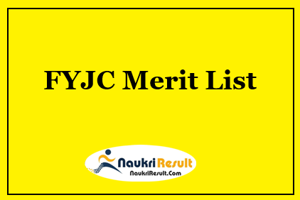 FYJC Merit List 2021 Released | FYJC 11th Admission Cut Off List