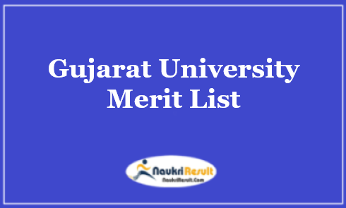 Gujarat University Merit List 2023 | BBA BCA MBA Selection List