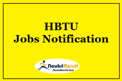 HBTU Recruitment 2021 | Eligibility | Salary | Registration | Apply Now