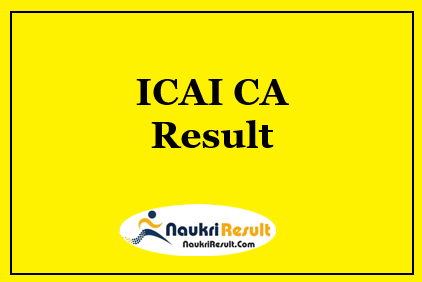 ICAI CA Foundation Result 2022 Out | ICAI CA Cut Off | Merit List