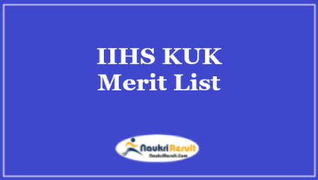 IIHS KUK Merit List 2023 | IIHS Admission List @ iums.kuk.ac.in