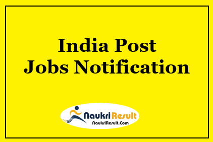 India Post Jobs Notification 2022 | 98083 Posts, Salary, Apply Now