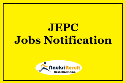 JEPC Jobs 2021 | 479 Posts | Eligibility | Salary | Application Form