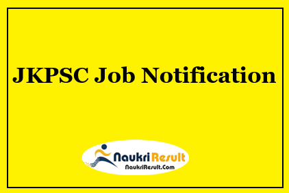 JKPSC VAS Jobs Notification 2022 | Eligibility | Salary | Application Form