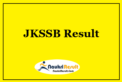 JKSSB SI Result 2022 Download | SI Cut Off Marks | Merit List