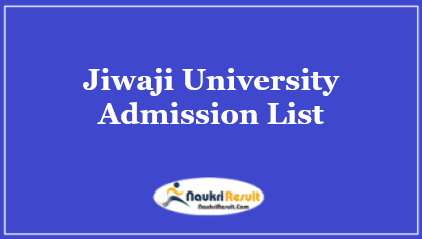 Jiwaji University Admission List