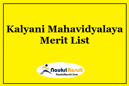 Kalyani Mahavidyalaya Final Merit List 2023 | Provisional Selection List